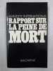 Rapport sur la peine de mort. Amnesty International