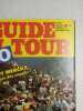 Guide du Tour nº 285 / Juillet 1980. 