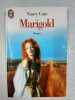 Marigold. Nancy Cato