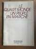 Le quart monde un peuple en marche. 