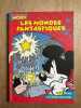 Le Journal de Mickey - Les mondes fantastiques n°9. 