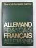Grand dictionnaire allemand-français et français-alemand. 