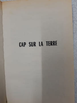 Cap sur la terre. Maurice LIMAT