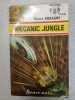 Mecanic Jungle. Pierre Suragne