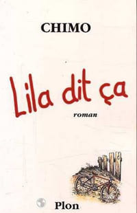 Lila dit ça