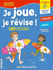 Je joue je révise - Je rentre en 5e: Je rentre en 5e révisions de la 6e