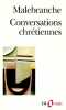 Conversations Chretienn (Folio Essais). Malebranche Nic