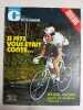 Miroir du cyclisme nº 166 / Janvier 1973. 