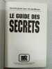 Le guide des secrets. 