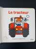 Le tracteur. Ameling Charlotte