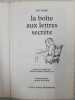 La boîte aux lettres secrète. Mark Jan