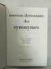 Laroussa thematique : Dictionnaire des synoymes. 
