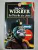 Le Père de nos pères. Werber Bernard