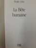 La Bete Humaine. Emile Zola