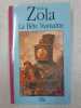 La Bete Humaine. Emile Zola