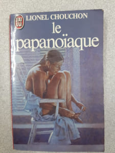 Le papanoiaque