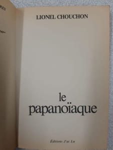 Le papanoiaque