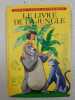 Le livre de la jungle. Walt Disney