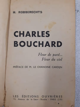 Charles Bouchard fleur de pavé fleur du ciel. M. Robberechts