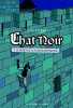 Chat Noir Tome 1 : Le secret de la tour Montfrayeur. Darko Yann