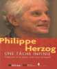 Une tâche infinie: Fragments d'un projet politique européen. Herzog Philippe