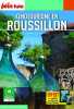 Guide Oenotourisme en Roussillon 2019-2020 Carnet Petit Futé. Petit Futé