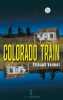 Colorado train. Thibault Vermot