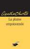 La plume empoisonnée. Christie Agatha  Champon Elise (Traducteur)