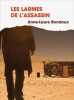 Les larmes de l'assassin. Anne-Laure Bondoux