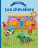 MES AUTOCOLLANTS LES CHEVALIERS: Plus de 100 autocollants. Collectif