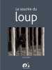 Le sourire du loup. Anne Brouillard