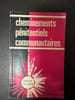 Cheminement p&eacute;nitentiels communautaires. 