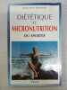 Diététique et micronutrition du spotif. 