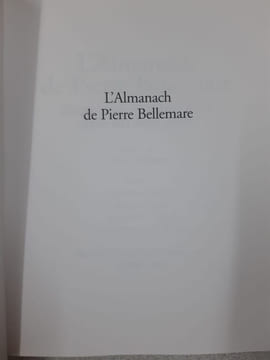 L'Almanach de Pierre Bellemare 2009-2010. Bellemare Pierre