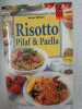 Risottos pilatf et paellas. Anne Wilson