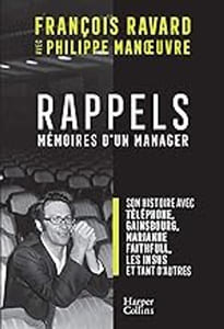 Rappels: Par le manager de Téléphone Gainsbourg Marianne Faithfull