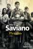 Piranhas. Saviano Roberto