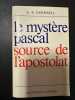 Le mystère pascal source de l'apostolat. F. - X. Durrwell