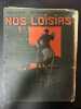 Nos loisirs n°46. 