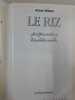 Le Riz . Preparation Traditionnelle. Wilson Anne