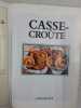 Casse-Croute. Wilson Anne