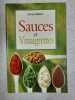 Sauces Et Vinaigrettes. Wilson Anne