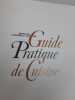 Guide pratique de cuisine. 