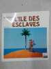 L'île des esclaves. Marivaux
