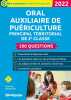 ORAL AUXILIAIRE DE PUÉRICULTURE PRINCIPAL TERRITORIAL DE 2E CLASSE 2022: 200 Questions. Marichez Sandrine  Brunel Laurence