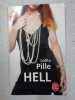 Hell. Lolita Pille