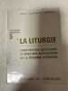 La liturgie constitution conciliaire et directives d'application de la réforme liturgique 5. 
