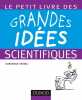 Le petit livre des grandes idées scientifiques. Surendra Verma  Randon-Furling Julien