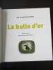 Une aventure de Nepo - La Bulle d'or. 