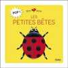 Pop ! Les petites bêtes. Kiko